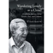 Wandering Lonely as a Cloud: A Lifetime Journey Across Oceans, Eras, and Cultures