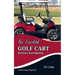 The Essential Golf Cart Buyer's Handbook
