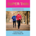 Super Thin: A Breakthrough Program for Weight Loss