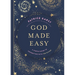 God Made Easy: A Simple Guide to Connecting with the Divine