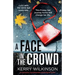 A Face in the Crowd: An absolutely unputdownable psychological thriller