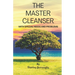 The Master Cleanser: With Special Needs and Problems