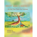 Why Am I Here?: An Oak Tree Finds Her Purpose