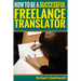 How to be a Successful Freelance Translator: Make Translations Work for You