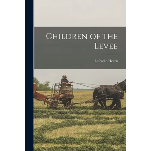 Children of the Levee