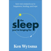 The Sleep You're Longing for: How Rest Connects Us to Happiness, Healing, and Hope