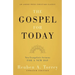 The Gospel for Today: New Evangelistic Sermons for a New Day [Updated and Annotated]