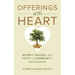 Offerings of the Heart: Money, Values, and Faith in Community