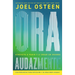 Ora Audazmente (Pray Bold): Atrévete a Pedir Y a Creer En Grande