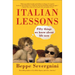 Italian Lessons: Fifty Things We Know about Life Now