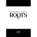 Generational Roots: Growing in God's Goodness