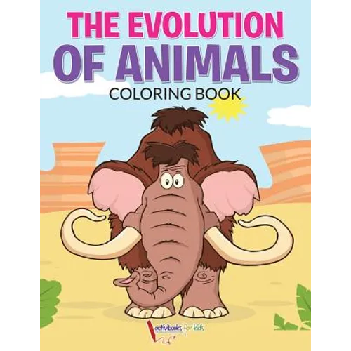 The Evolution of Animals Coloring Book