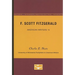 F. Scott Fitzgerald - American Writers 15: University of Minnesota Pamphlets on American Writers