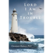Lord I Am in Trouble