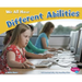 We All Have Different Abilities