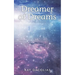 Dreamer of Dreams