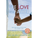 The Love of a Father: Faith Principles of the Power of a Father's Love
