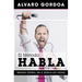El Mã(c)Todo H.A.B.L.a / The H.A.B.L.a Method