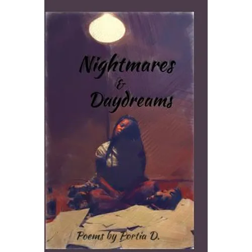 Nightmares & Daydreams