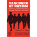 Vanguard of Nazism: The Free Corps of Movement in Postwar Germany 1918-1923
