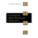 A Concise New Testament Theology