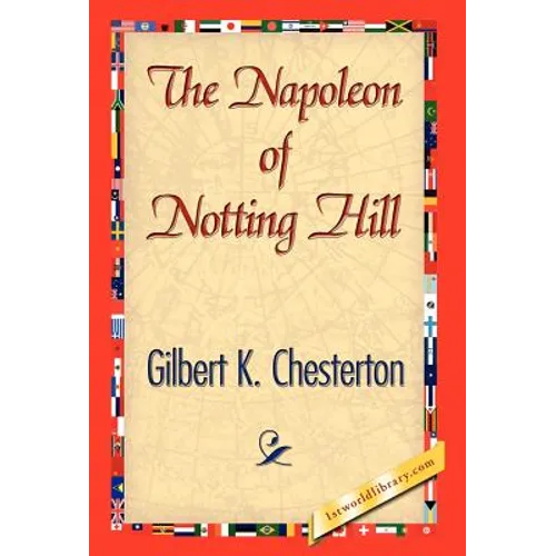 The Napoleon of Notting Hill
