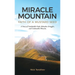 Miracle Mountain: Faith of a Mustard Seed