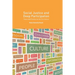 Social Justice and Deep Participation: Theory and Practice for the 21st Century
