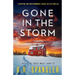 Gone in the Storm: A gripping and unputdownable serial killer thriller