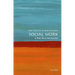 Social Work: A Very Short Introduction