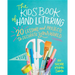 The Kids' Book of Hand Lettering: 20 Lessons and Projects to Decorate Your World