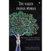 The Naked Indian Woman: The Voices of the Unheard Daughters of India