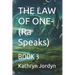 THE LAW OF ONE- Condensed: Book 3
