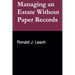 Managing an Estate Without Paper Records