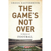The Game's Not Over: In Defense of Football