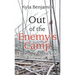 Out of the Enemy's Camp: From Death to Life
