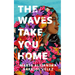The Waves Take You Home