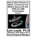 How to Stop Failures on NASA, Commercial and Military Spacecraft with PHM and CBM Technologies Volume I