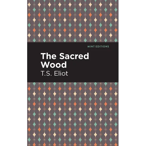 The Sacred Wood