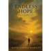 Endless Hope: A Look at Glaring Reality