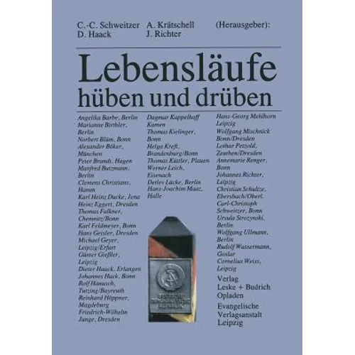 Lebensläufe -- Hüben Und Drüben