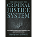 Origins of the Criminal Justice System: Historical Explorations by the Justice-Involved