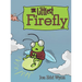 The Littlest Firefly