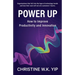 Power Up: How to improve Productivity and Innovation