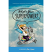 What's Your Superpower?