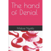 The hand of Denial