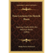Four Lectures On Henrik Ibsen: Dealing Chiefly With His Metrical Works (1892)