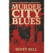 Murder City Blues