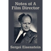 Notes of a Film Director