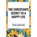 Christian's Secret to a Happy Life